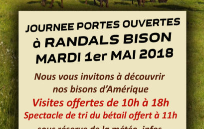 Journée Portes Ouvertes à Randals bison le 1er mai 2018